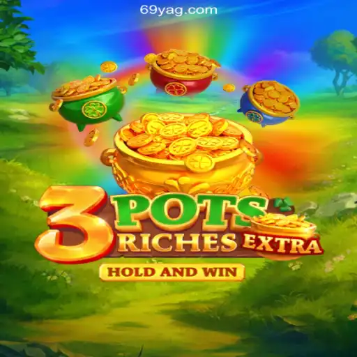 Explore the Thrills of 3potsExtra: Your Daily Dose of Excitement with 69Y.Com