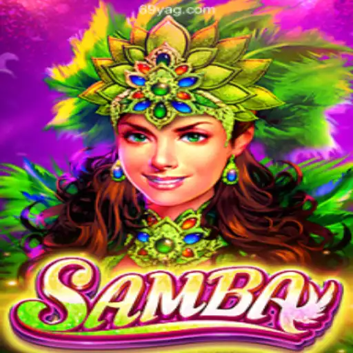 Samba - Dive into Excitement and Fun Daily with 69Y.Com
